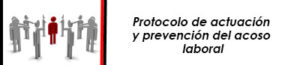 Protocolo de actuación y prevención del acoso laboral