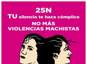 25N – DÍA INTERNACIONAL CONTRA LAS VIOLENCIAS MACHISTAS